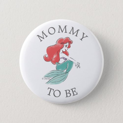 Disney Princess Ariel Baby Shower Mommy to Be Button
