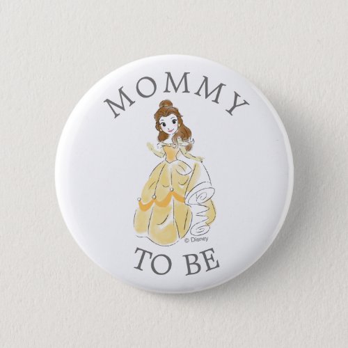 Disney Princess Belle Baby Shower Mommy to Be Button