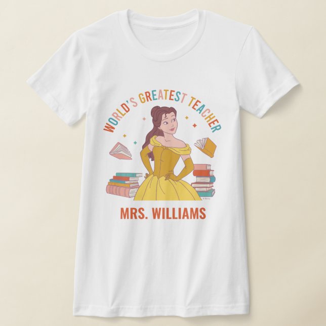 Disney Princess Belle | World's Greatest Teacher T-Shirt (Laydown)