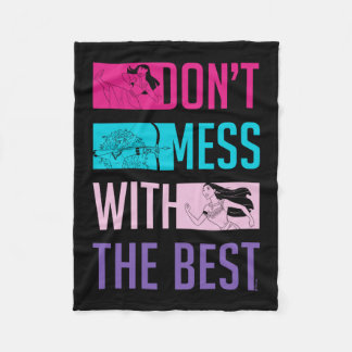 Disney Princess "Don't Mess With The Best" Fleece Blanket
