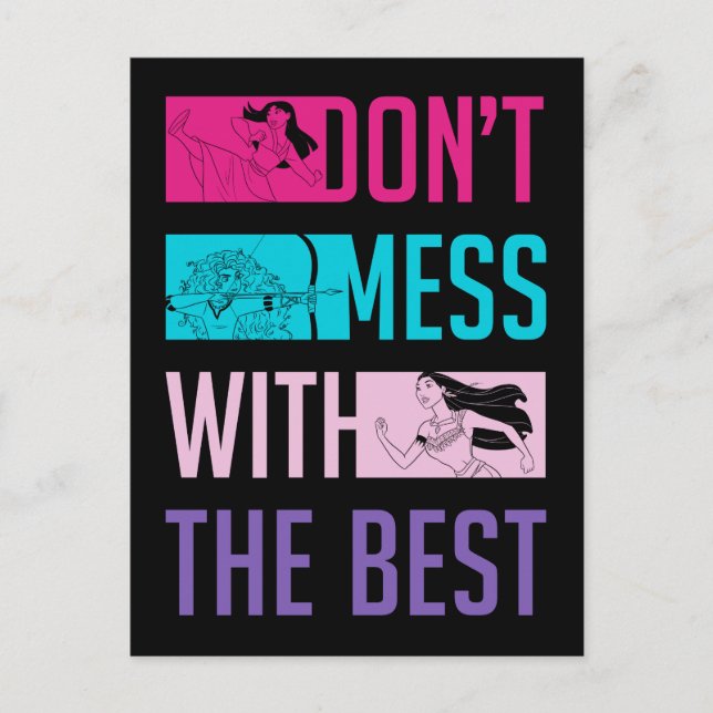 Disney Princess "Don't Mess With The Best" Postcard (Front)