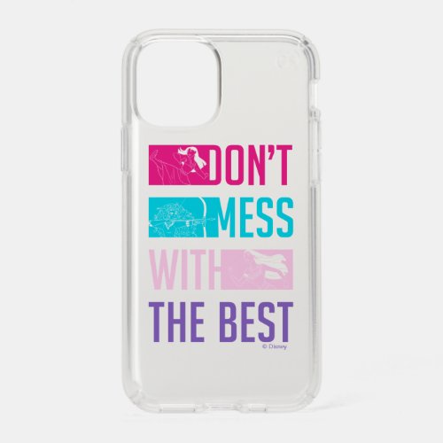 Disney Princess Dont Mess With The Best Speck iPhone 11 Pro Case