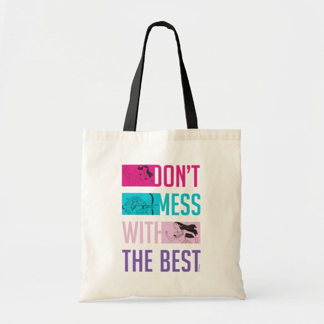 Disney Princess "Don't Mess With The Best" Tote Bag (Front)