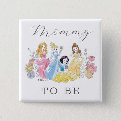 Disney Princess Floral Baby Shower Mommy to Be Button