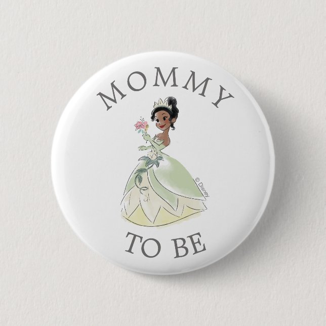 Disney Princess Tiana Baby Shower Mommy to Be Button (Front)