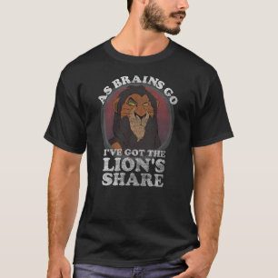 Disney The Lion King Scar The Lion's Share Of Brai T-Shirt