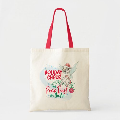 Disney  Tinker Bell  Holiday Cheer Quote Tote Bag