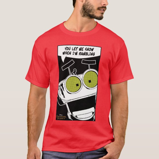 Disneyreasure Planet Let Me Know When Im Rambling  T-Shirt (Front)