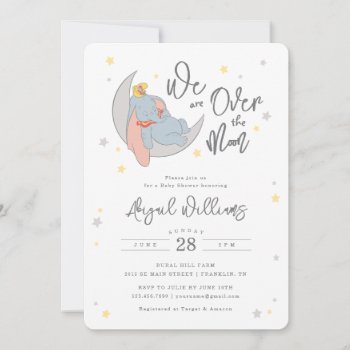 Disney's Dumbo | Over The Moon - Baby Shower Invitation by dumbo at Zazzle
