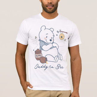 Disney's Winnie the Pooh | Daddy to Bee T-Shirt