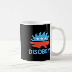 Disobey Libertarian Porcupine Resist Tyranny Gift Coffee Mug
