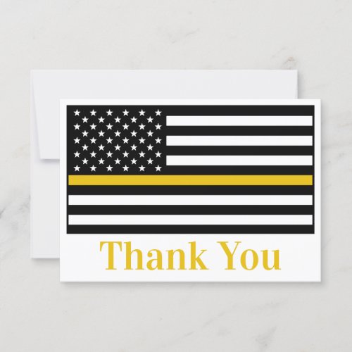 Dispatcher 911 Police Fire Thin Gold Line  Thank You Card