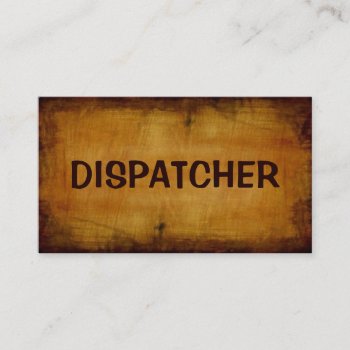 Dispatcher Antique Business Card by businessCardsRUs at Zazzle