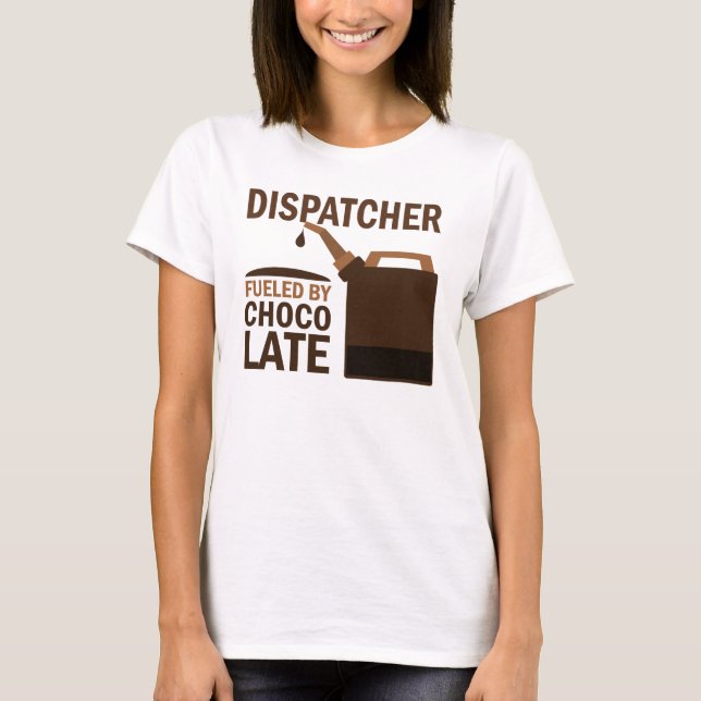Dispatcher (Funny) Chocolate T-Shirt (Front)