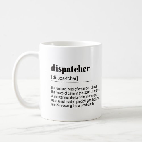 Dispatcher Gift Police Coffee Mug