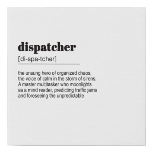Dispatcher Gift Police Faux Canvas Print