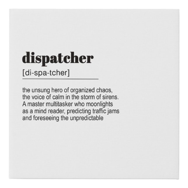 Dispatcher Gift, Police Faux Canvas Print (Front)