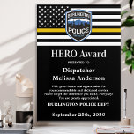 Dispatcher HERO Award 911 Department Logo Acrylic Print<br><div class="desc">Celebrate and show your appreciation to an outstanding Dispatcher with this Thin Gold Line Dispatcher HERO Award - American flag design in Dispatcher Flag colors , modern black gold design with custom fire, emergency or police department logo. Personalize this dispatcher award with dispatchers name, text with law enforcement, 911 emergency...</div>