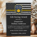 Dispatcher Life Saving Custom Logo Thin Gold Line Acrylic Award<br><div class="desc">Celebrate and show your appreciation to an outstanding Dispatcher with this Thin Gold Line Dispatcher Life Saving Award - American flag design in Dispatcher Flag colors , modern black gold design with custom fire, emergency or police department logo. Personalize this dispatcher award with dispatchers name, text with law enforcement, 911...</div>