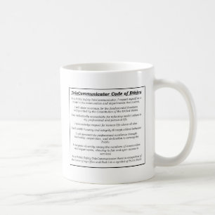 Dispatcher "TeleCommunicator Code of Ethics" Mug