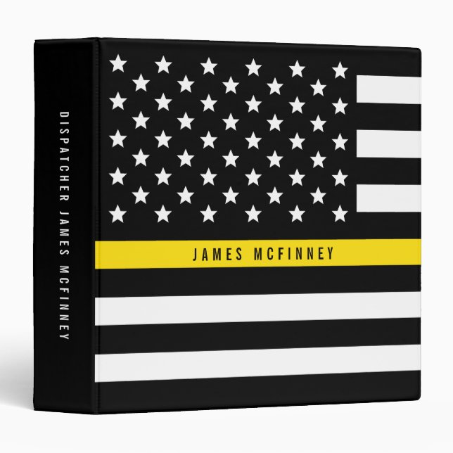 Dispatcher Thin Yellow Line American Flag Add Name 3 Ring Binder (Front/Spine)