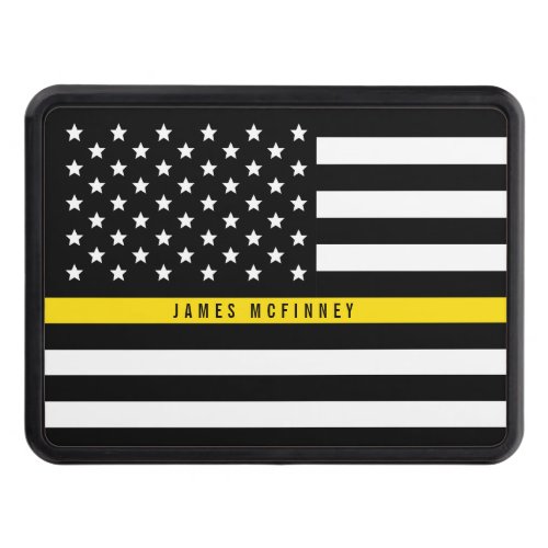 Dispatcher Thin Yellow Line American Flag Add Name Hitch Cover
