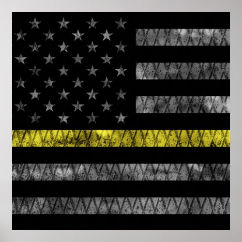 Dispatcher Thin Yellow Line Flag Poster