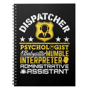 Dispatcher Unofficial Roles Funny 911 Dispatch Notebook