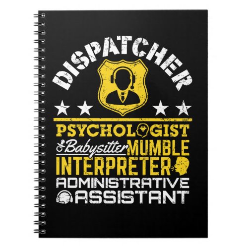 Dispatcher Unofficial Roles Funny 911 Dispatch Notebook