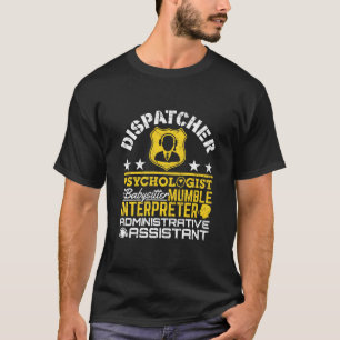 Dispatcher Unofficial Roles Funny 911 Dispatch T-Shirt