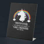 Dispatchers Fabulous Magical Like Unicorns Funny R Pedestal Sign<br><div class="desc">Dispatchers Fabulous Magical Like Unicorns Funny Rainbow T-Shirt</div>