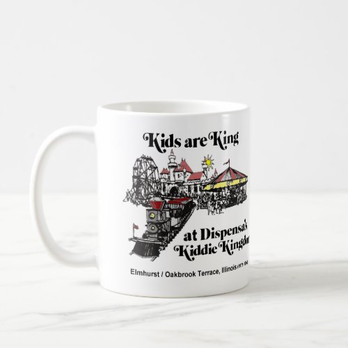 Dispensas Kiddie Kingdom Oakbrook Terrace Coffee Mug