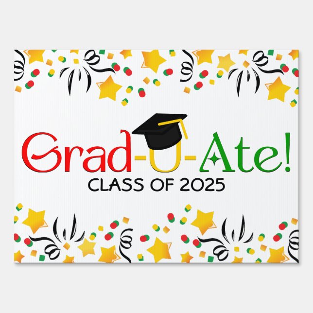 Display Grad-U-Ate! Celebratory Red Green Yellow Sign (Front)