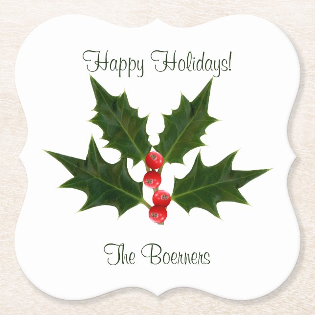 Disposable Happy Holidays Holly Personalized Paper Coaster (Front)