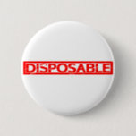 Disposable Stamp Button