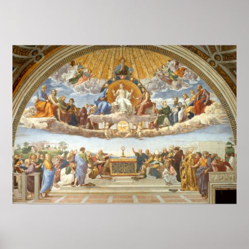Disputation of the Holy Sacrament Raphael Sanzio Poster