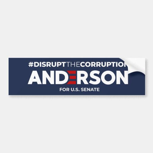 Disrupt the Corruption Bumper Sticker