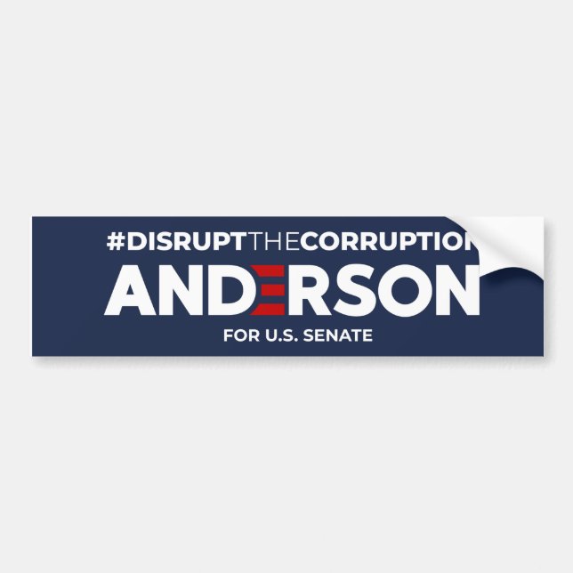 Disrupt the Corruption Bumper Sticker (Front)