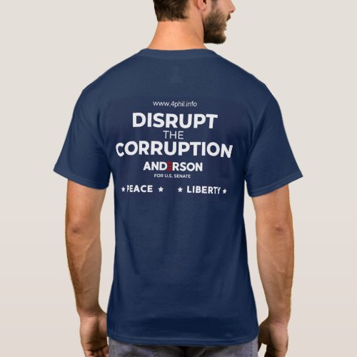 Disrupt the Corruption Two Sided T_Shirt