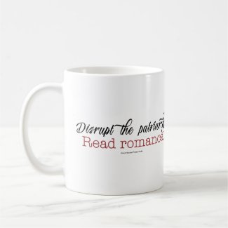 Disrupt the Patriarchy. Read Romance mug