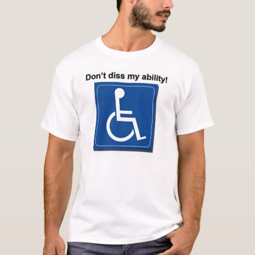 dissability T_Shirt