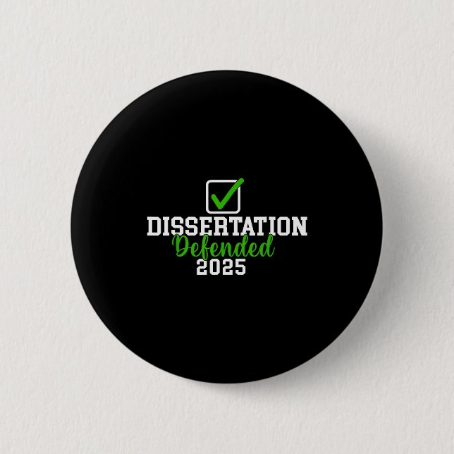 Dissertation defended 2025 for phd edd doctorate button (Front)