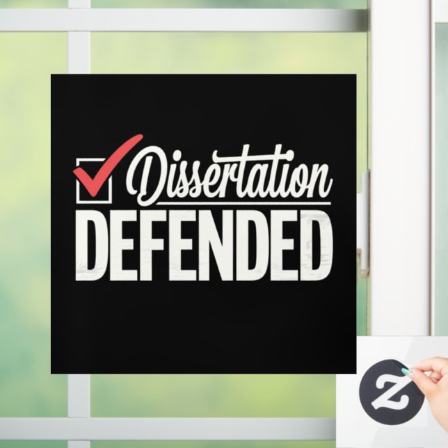 Dissertation Defended PhD Graduate Graduation Window Cling (Home)