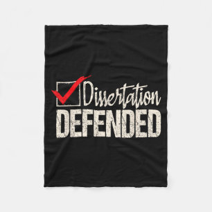 Dissertation defended - phd graduate ph.d. fleece blanket