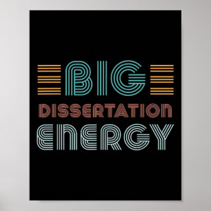 Dissertation Writing Thesis Defense Phd Doctoral C Poster