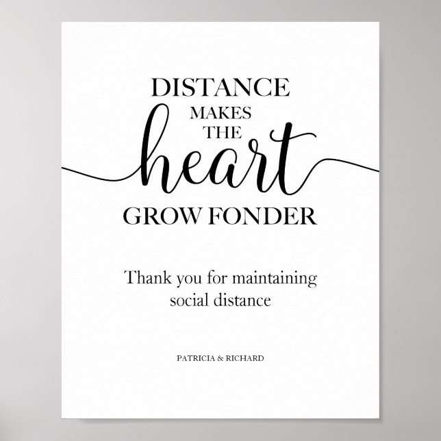 Distance Makes The Heart Grow Fonder Sign (Front)