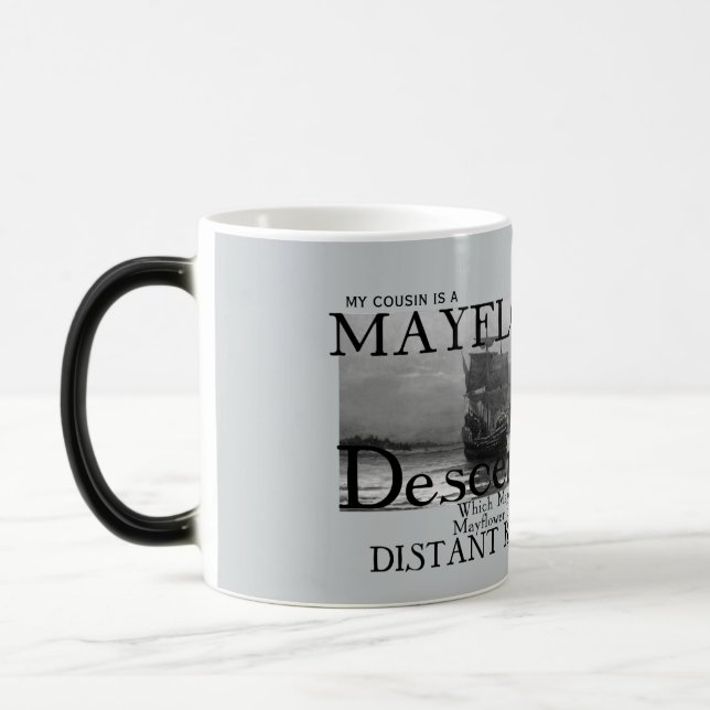 Distant Relative of Mayflower Passenger Color Morph Mug (Left)