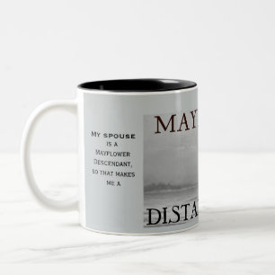 Distant Relative of Mayflower Passenger Two-Tone Coffee Mug