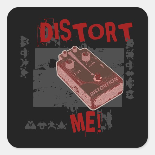 Distort Me! Distortion Pedal Square Sticker (Front)