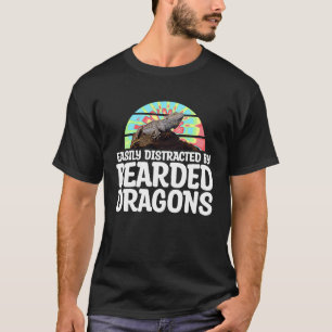 Distracted By Bearded Dragons Reptiles Owner Grap T-Shirt